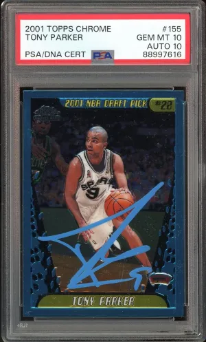 2001 Topps Chrome #155 Tony Parker RC Spurs On Card PSA 10/10 Auto GEM MINT